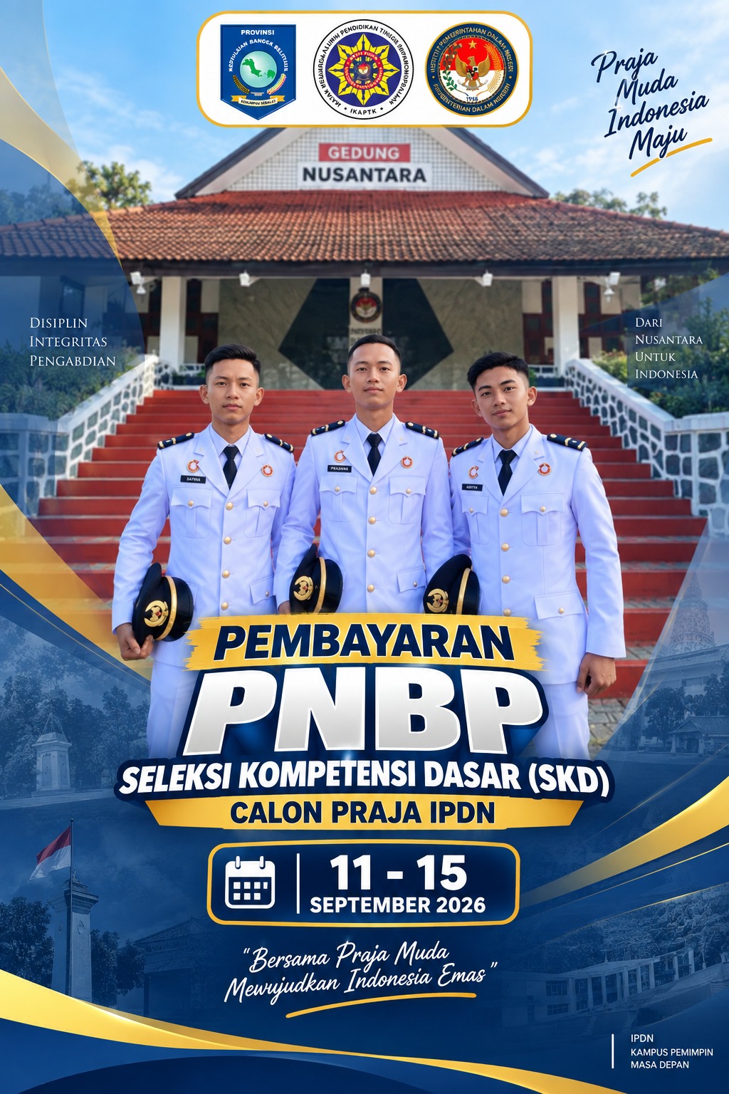 Pembayaran PNBP Seleksi Kompetensi Dasar (SKD) Calon Praja IPDN